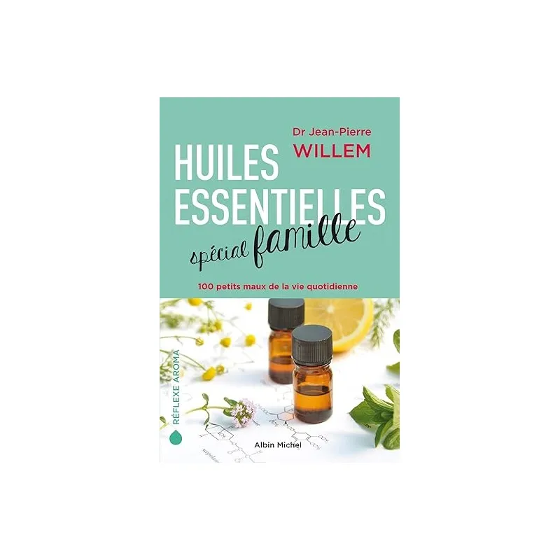 Huiles Essentielles spécial famille